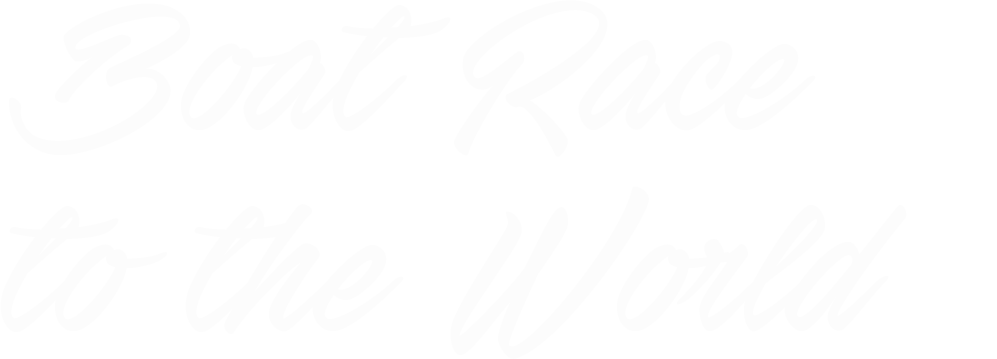 Boat Race to the World
